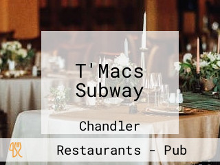 T'Macs Subway