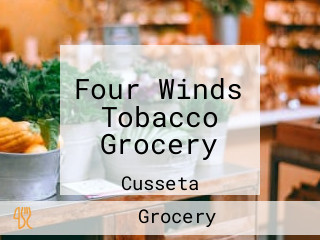 Four Winds Tobacco Grocery