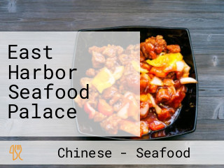 East Harbor Seafood Palace