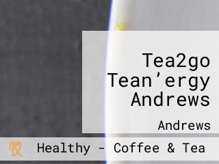 Tea2go Tean’ergy Andrews