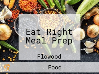 Eat Right Meal Prep