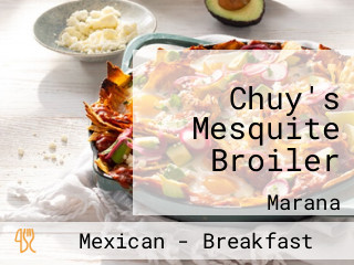 Chuy's Mesquite Broiler