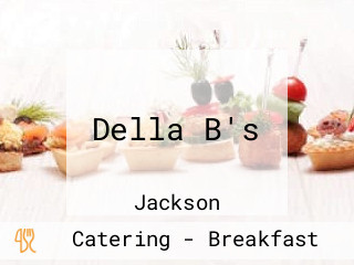 Della B's