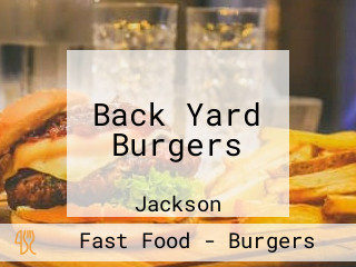 Back Yard Burgers