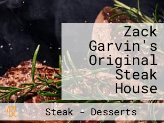 Zack Garvin's Original Steak House