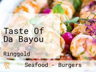 Taste Of Da Bayou