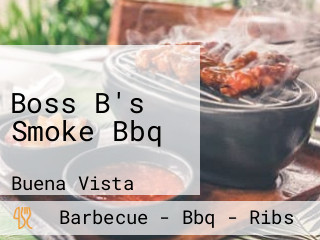 Boss B's Smoke Bbq