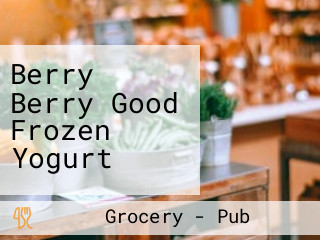 Berry Berry Good Frozen Yogurt