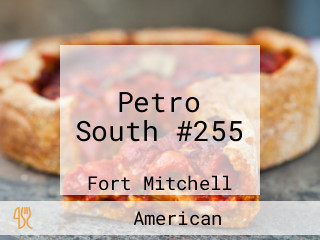 Petro South #255