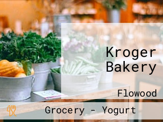 Kroger Bakery