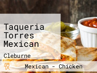 Taqueria Torres Mexican