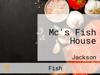 Mc's Fish House