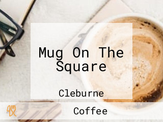 Mug On The Square