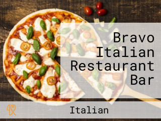 Bravo Italian Restaurant Bar