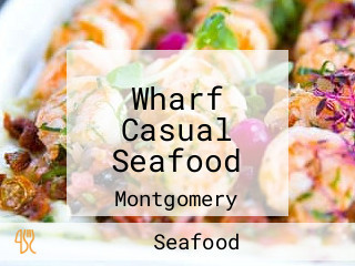 Wharf Casual Seafood