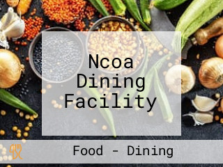 Ncoa Dining Facility