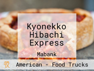 Kyonekko Hibachi Express