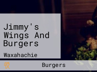 Jimmy's Wings And Burgers