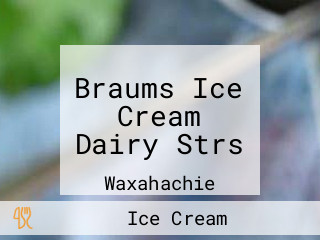 Braums Ice Cream Dairy Strs