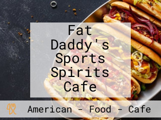 Fat Daddy's Sports Spirits Cafe