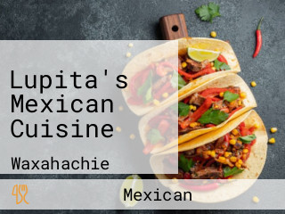 Lupita's Mexican Cuisine