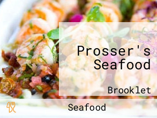 Prosser's Seafood