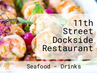 11th Street Dockside Restaurant