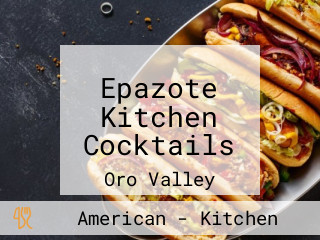 Epazote Kitchen Cocktails