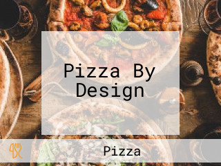 Pizza By Design