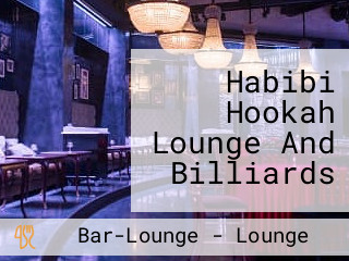 Habibi Hookah Lounge And Billiards