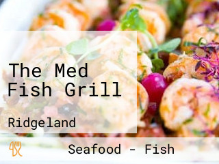 The Med Fish Grill