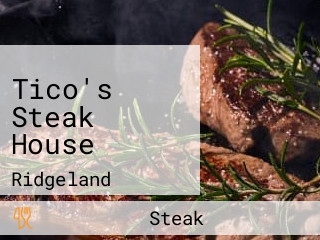 Tico's Steak House