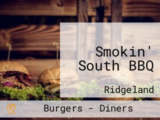 Smokin' South BBQ