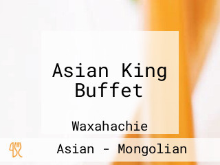 Asian King Buffet