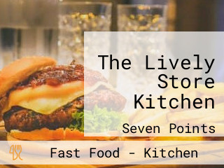 The Lively Store Kitchen