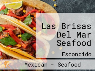 Las Brisas Del Mar Seafood