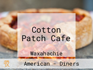 Cotton Patch Cafe