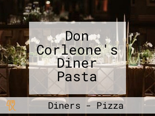 Don Corleone's Diner Pasta