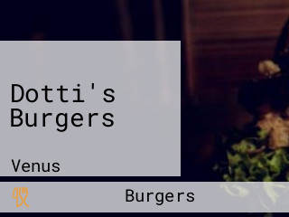 Dotti's Burgers