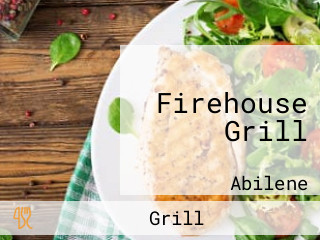 Firehouse Grill