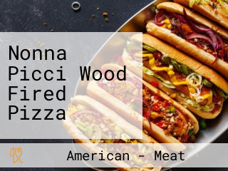 Nonna Picci Wood Fired Pizza