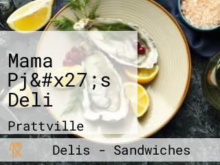 Mama Pj&#x27;s Deli