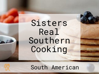 Sisters Real Southern Cooking