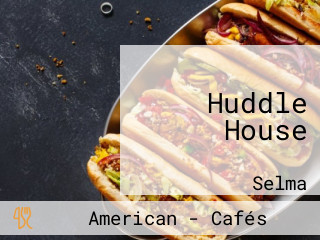 Huddle House