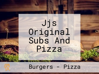 Jjs Original Subs And Pizza