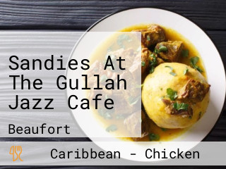 Sandies At The Gullah Jazz Cafe