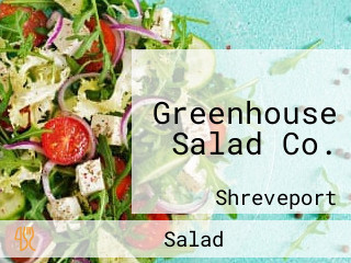 Greenhouse Salad Co.