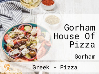 Gorham House Of Pizza