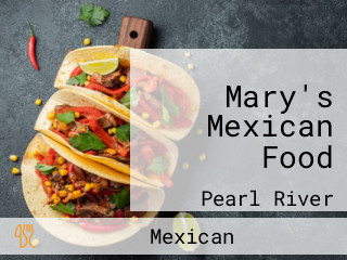 Mary's Mexican Food