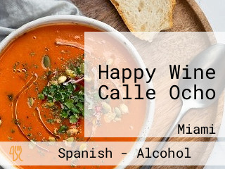 Happy Wine Calle Ocho